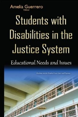 Amelia Guerrero Students with Disabilities in the Justice Sy (Gebundene Ausgabe)