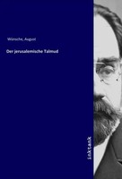 Der Jerusalemische Talmud August WüNsche Taschenbuch Deutsch Inktank-Publishing