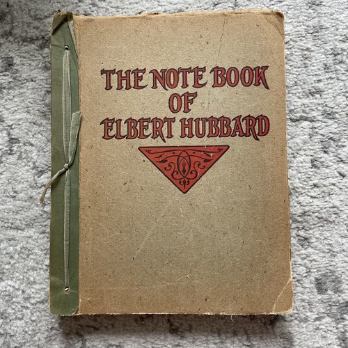 Cover of The Note Book of Elbert Hubbard 1927