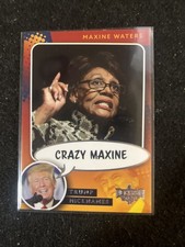 MAXINE WATERS DECISION 2020 TRUMP NICKNAMES "CRAZY MAXINE" NN4