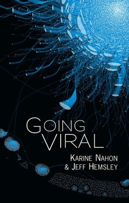GOING VIRAL By Karine Nahon & Jeff Hemsley **BRAND NEW**