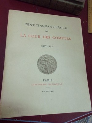Kollektiv 100 Jahre Rechnungshof 1807-1957 René Coty