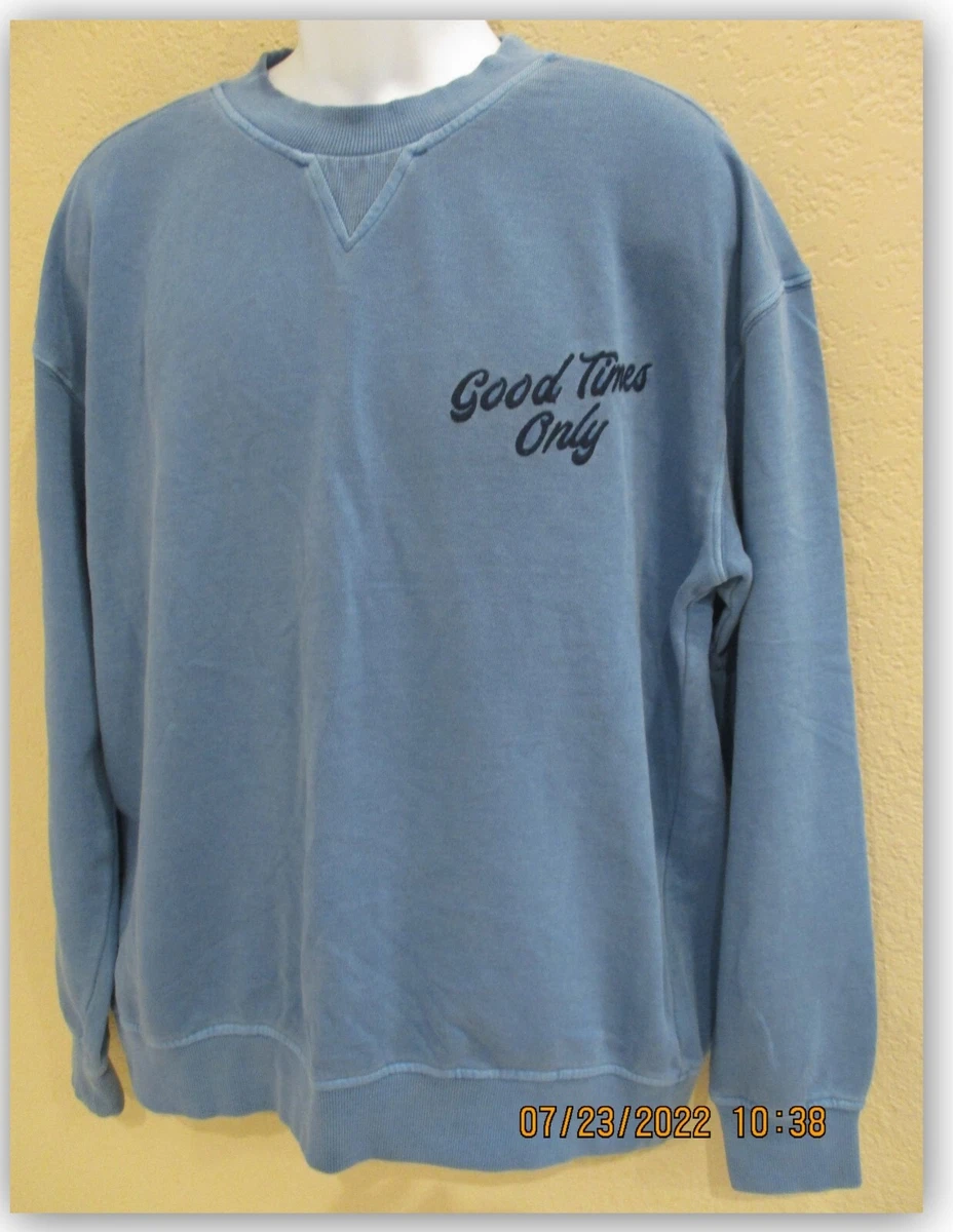Good times hotsell sweatshirt