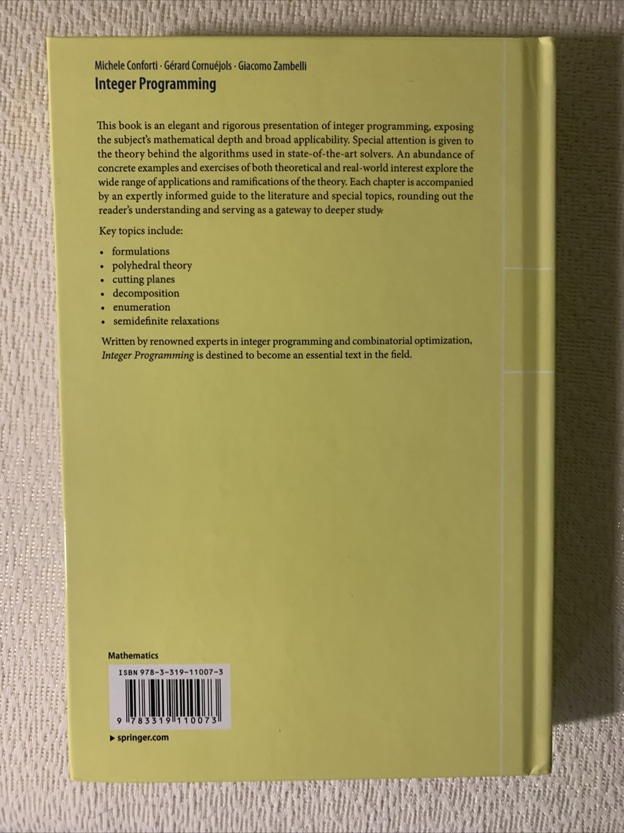 Graduate Texts in Mathematics Ser.: Integer Programming by Graduate Texts in Mathematics Ser.: Integer Programming by
