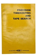 Precision Timekeeping And Tape Search Handbook Systron Donner Manual 1974