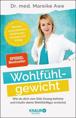 Wohlfühlgewicht von Mareike Awe (2020, Taschenbuch) UNGELESEN