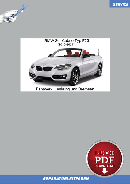 PDF BMW 2Er Cabrio (2015-2021) Reparaturanleitung Fahrwerk, Lenkung, Bremsen-image