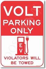 Volt Parking Only - NEW Electric Vehicle EV POSTER