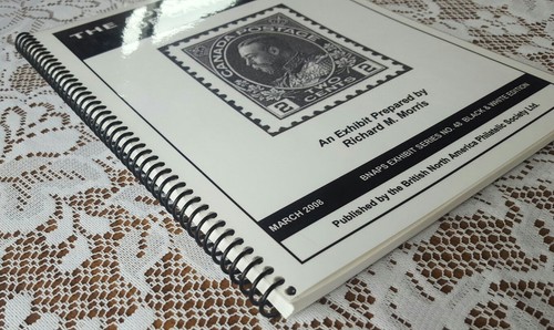 The Admiral Issue of Canada BNAPS Exhibit Series No. 48 March 2008 Spiral Bound - Picture 2 of 5