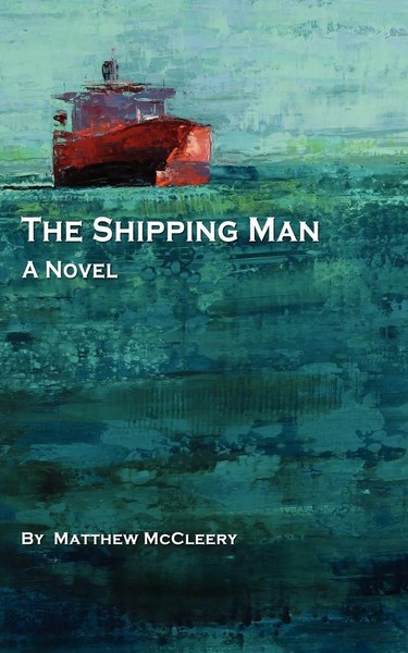 The Shipping Man | Matthew Mccleery | Taschenbuch | Kartoniert / Broschiert-image
