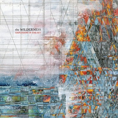 Explosions in the Sky The Wilderness (CD) (US IMPORT)
