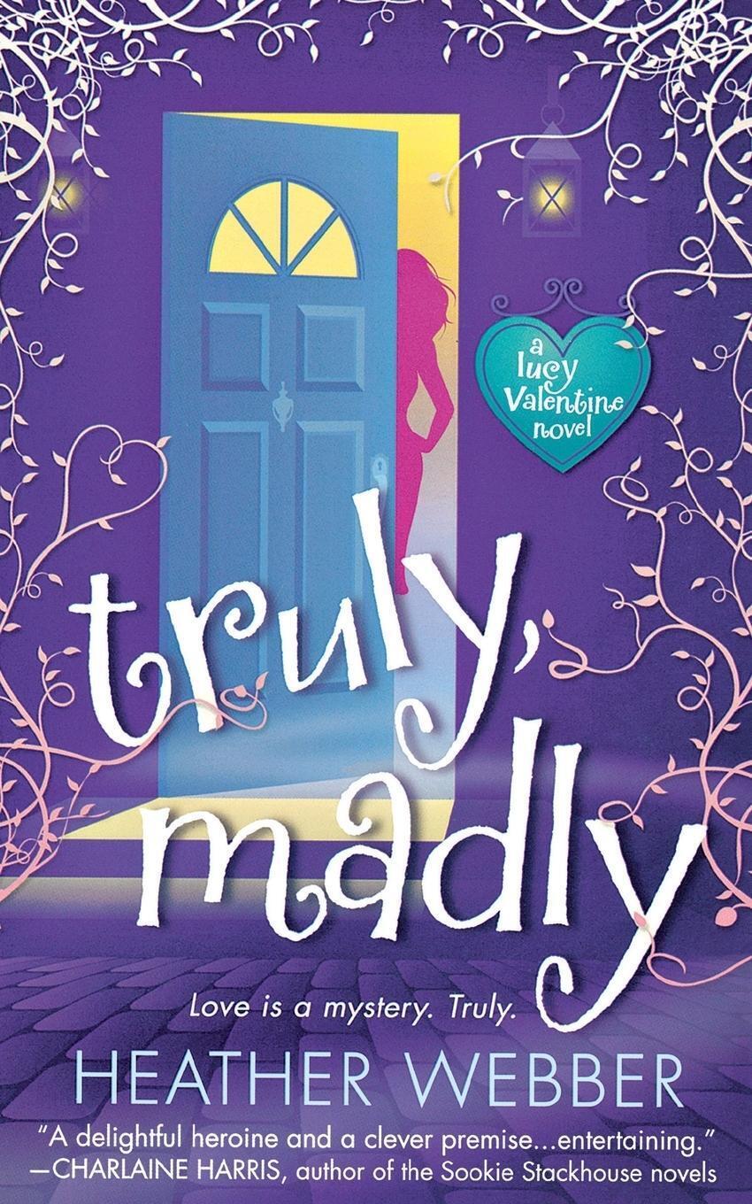 Thumbnail - Heather Webber | Truly, Madly | Taschenbuch | Englisch (2010) |