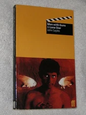 Men with Guns & Lone Star