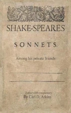Shakespeare's Sonnets Among His Private Friends by William Shakespeare (English)