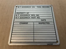 Vintage B.F. GOODRICH Tire Co Aluminum Metal Sign Tag TOOL RECORD Akron OH #15