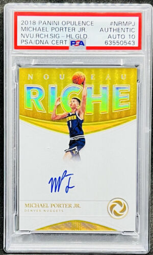 Michael Porter Jr 2018 Opulence Nouveau Riche Holo Gold Rookie Auto /10 PSA Auth