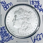 1878 (REV 79) BU UNCIRCULATED MORGAN SILVER DOLLAR U.S. MINT RARE KEY DATE 6427