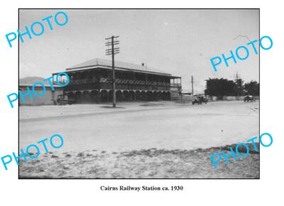 OLD 8x6 PHOTO QLD CAIRNS RAILWAY STATION c1930