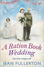 A Ration Book Wedding (4) (East End Ration Book) - Paperback - VERY GOOD
