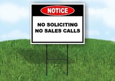 Notice No Soliciting No Sales Calls 18x24 in Yard Road Sign w/ Stand