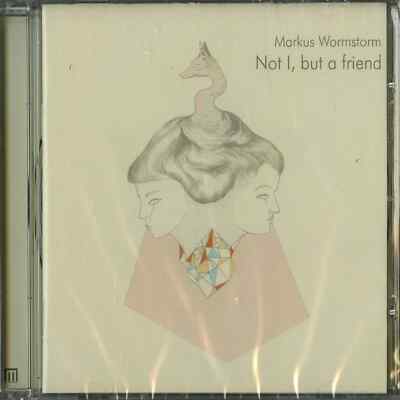 Markus Wormstorm / NOT I, BUT A FRIEND (CD) / M=MAXIMAL / Max 011 CD / CD