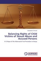 Balancing Rights Of Child Victims Of Sexual Abuse And Accused Persons Scholastic