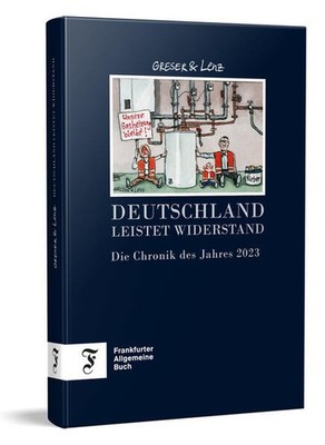 Deutschland leistet Widerstand | Achim Greser, Heribert Lenz | deutsch