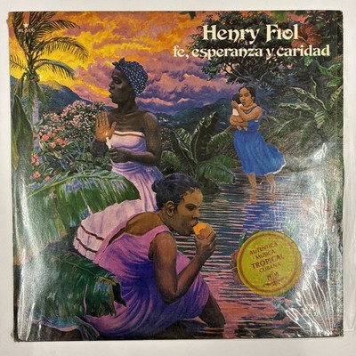 HENRY FIOL - FE ESPERANZA Y CARIDAD - 1981 MEXICAN LP, SON MOTUNO