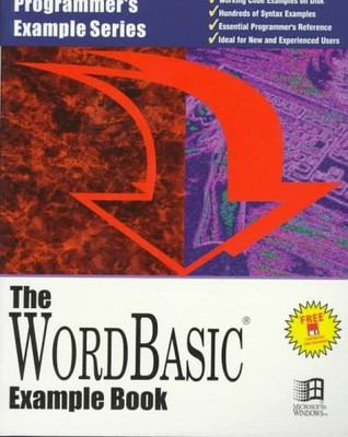 THE MICROSOFT WORDBASIC EXAMPLE BOOK (PROGRAMMER'S EXAMPLE By Larry W. Smith NEW