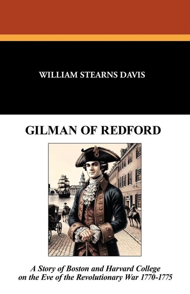 William Stearns Davis | Gilman Of Redford | Taschenbuch | Englisch (2024)-image