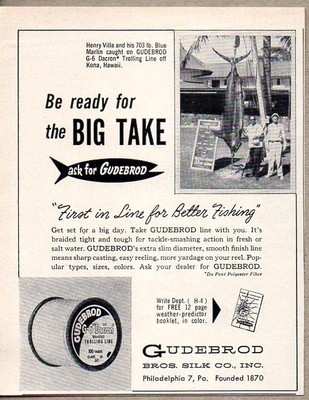 1958 Print Ad Gudebrod Trolling Fishing Line 703 Lb Blue Marlin Kona ...