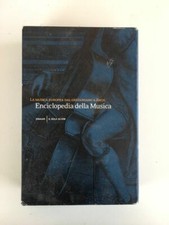 Enciclopedia della musica, la musica europea - Einaudi / Il sole 24 ore 2006