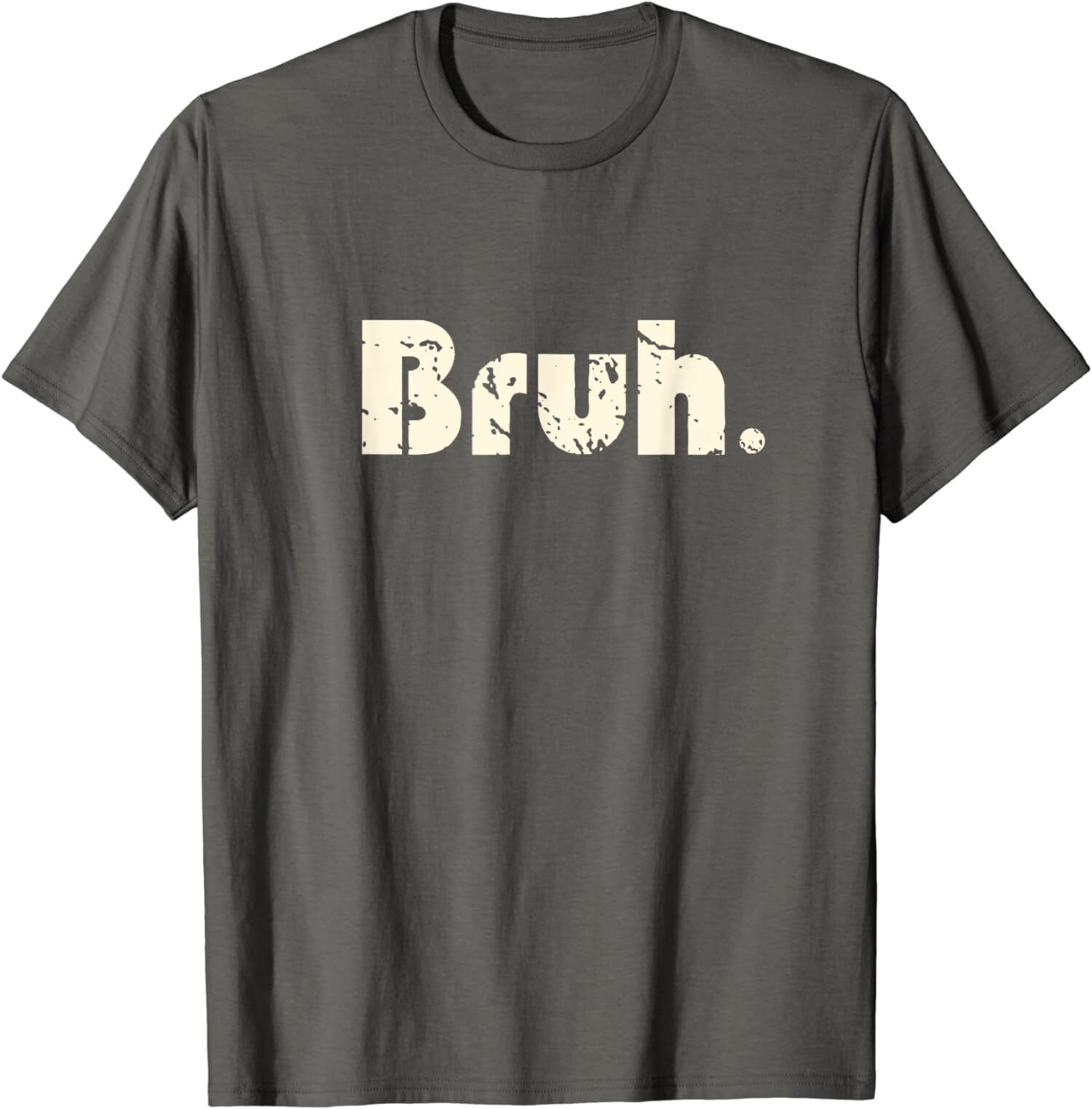 Bruh Meme Funny Saying Brother Greeting Teens Gift Unisex T-Shirt