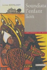 Soundiata, l'enfant-lion - Lilyan Kesteloot - V2103605