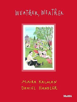 Weather, Weather by Maira Kalman, Daniel Handler, Sarah Herma... - - Image 2
