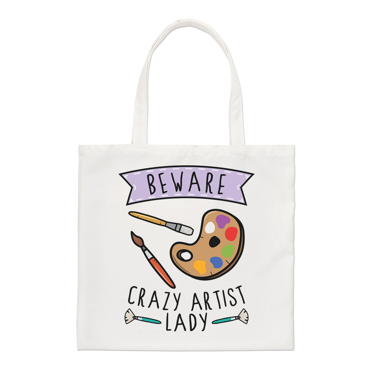 Beware Crazy Artist Lady Regular Tote Bag Art Mum Mothers Day Girlfriend Shopper