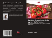 Narendra Singh (U. A.) | Gestion éCologique De La Pyrale De La Tomate | Buch