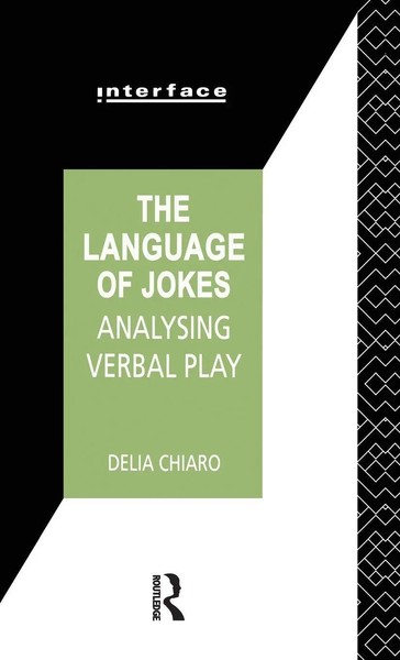 The Language Of Jokes | Analyzing Verbal Play | Delia Chiaro | Buch | Englisch-image