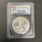 2009 - Silver American Eagle - PCGS MS 70 First Strike