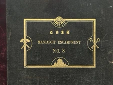 1800s IOOF ODD FELLOWS Lodge No. 8 Massasoit Encampment Cash Ledger Rhode Island