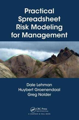 Practical Spreadsheet Risk Modeling for Management, Hardcover by Lehman, Dale...