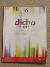 Dicho y Hecho: Beginning Spanish 10th Edition USED