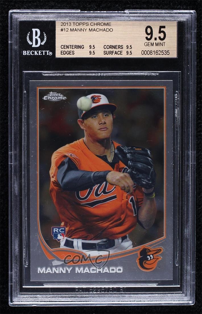 2013 Topps Chrome Manny Machado #12 BGS 9.5 GEM MINT 1h4