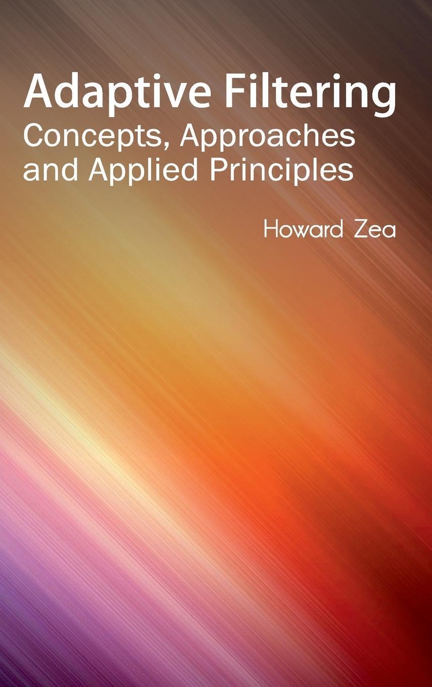 Thumbnail - Howard Zea | Adaptive Filtering | Buch | Englisch (2015) | Ean