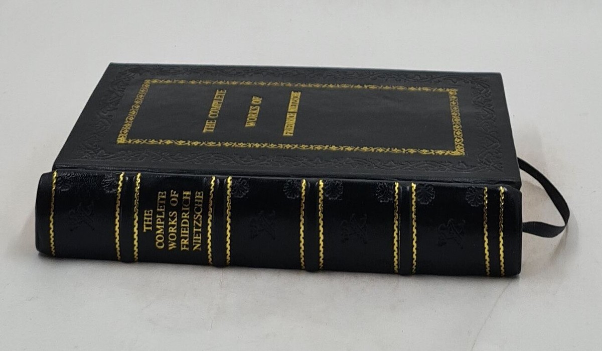 The Complete Works Of Friedrich Nietzsche. The First Com [Premium