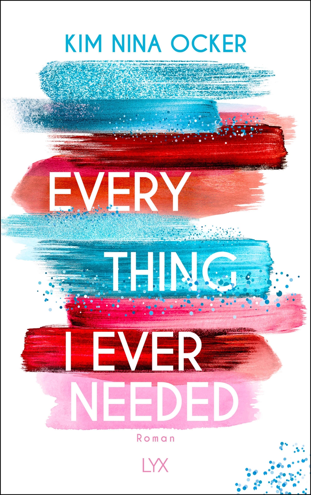 Thumbnail - Everything I Ever Needed, Kim Nina Ocker