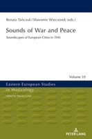 Sounds Of War And Peace S¿Awomir Wieczorek