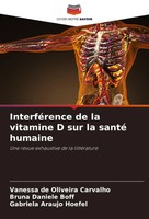 Vanessa De Oliveira Carvalho (U. A.) | InterféRence De La Vitamine D Sur La...