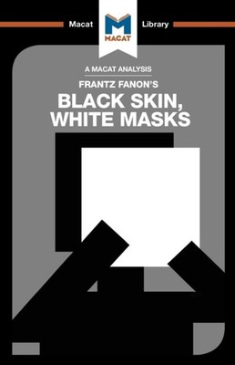 BLACK SKIN WHITE MASKS by Rachele Dini Paperback Self Help Business