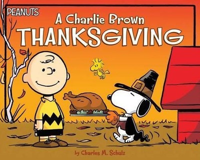 Schulz Charles M A Charlie Brown Thanksgiving (Taschenbuch) Peanuts (US IMPORT)